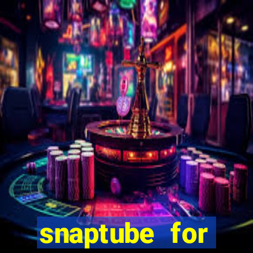 snaptube for windows 7